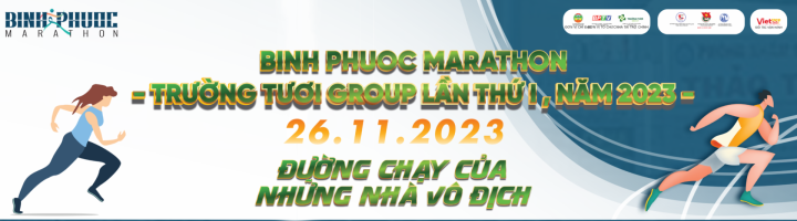 BÌNH PHƯỚC MARATHON - TRƯỜNG TƯƠI GROUP LẦN THỨ I, NĂM 2023