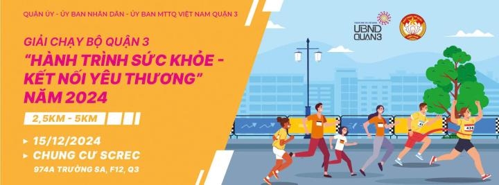 Giải Chạy Bộ Quận 3 - "Hành Trình Sức Khỏe - Kết Nối Yêu Thương" 2024